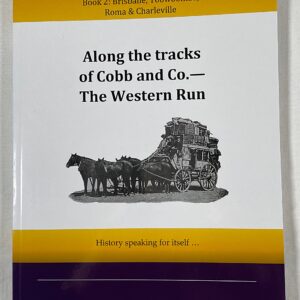 Cobb & Co, the Western run is a second book in the Along the Tracks of Cobb & CO collection by Hazel Johnson